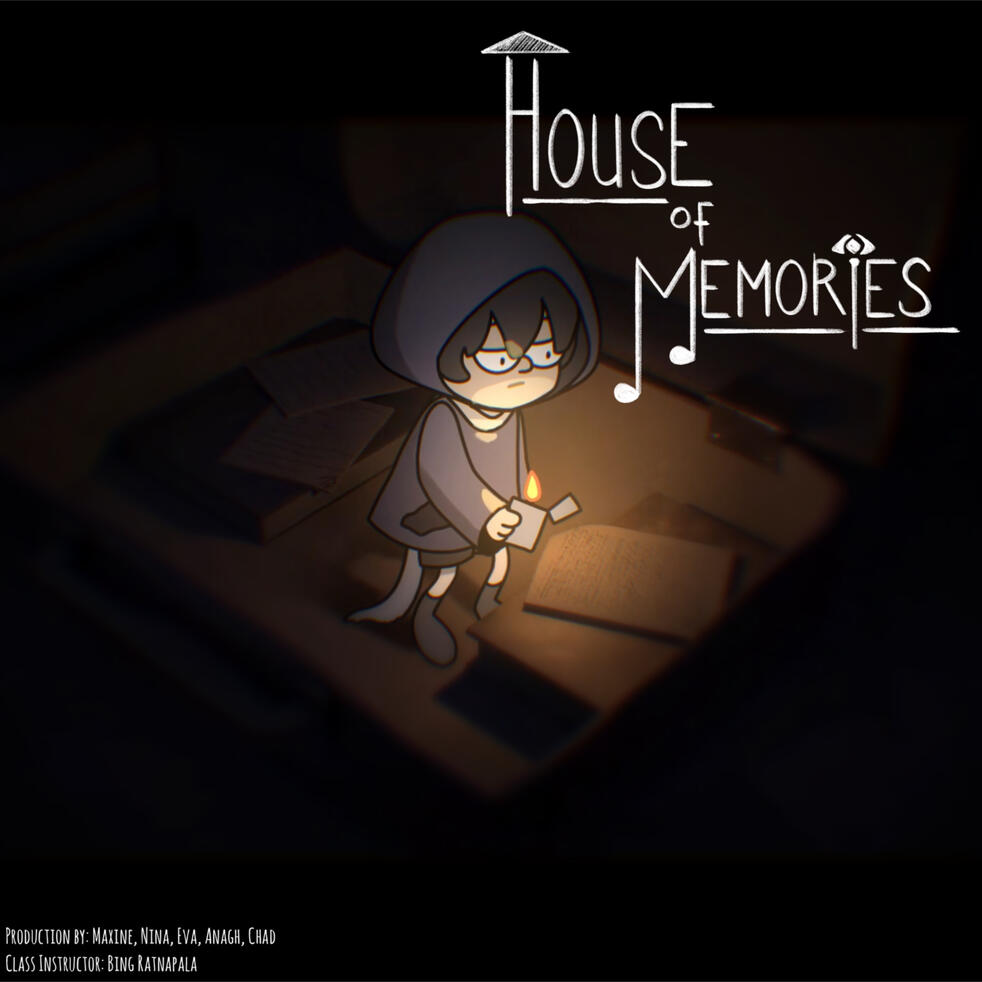 Group Project: House of Memories